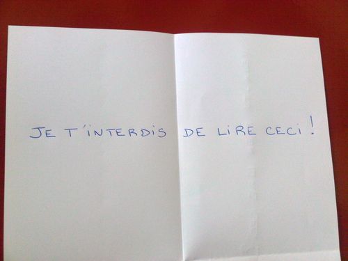 Je t'inderdis de lire ceci